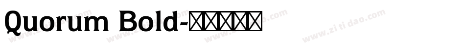 Quorum Bold字体转换